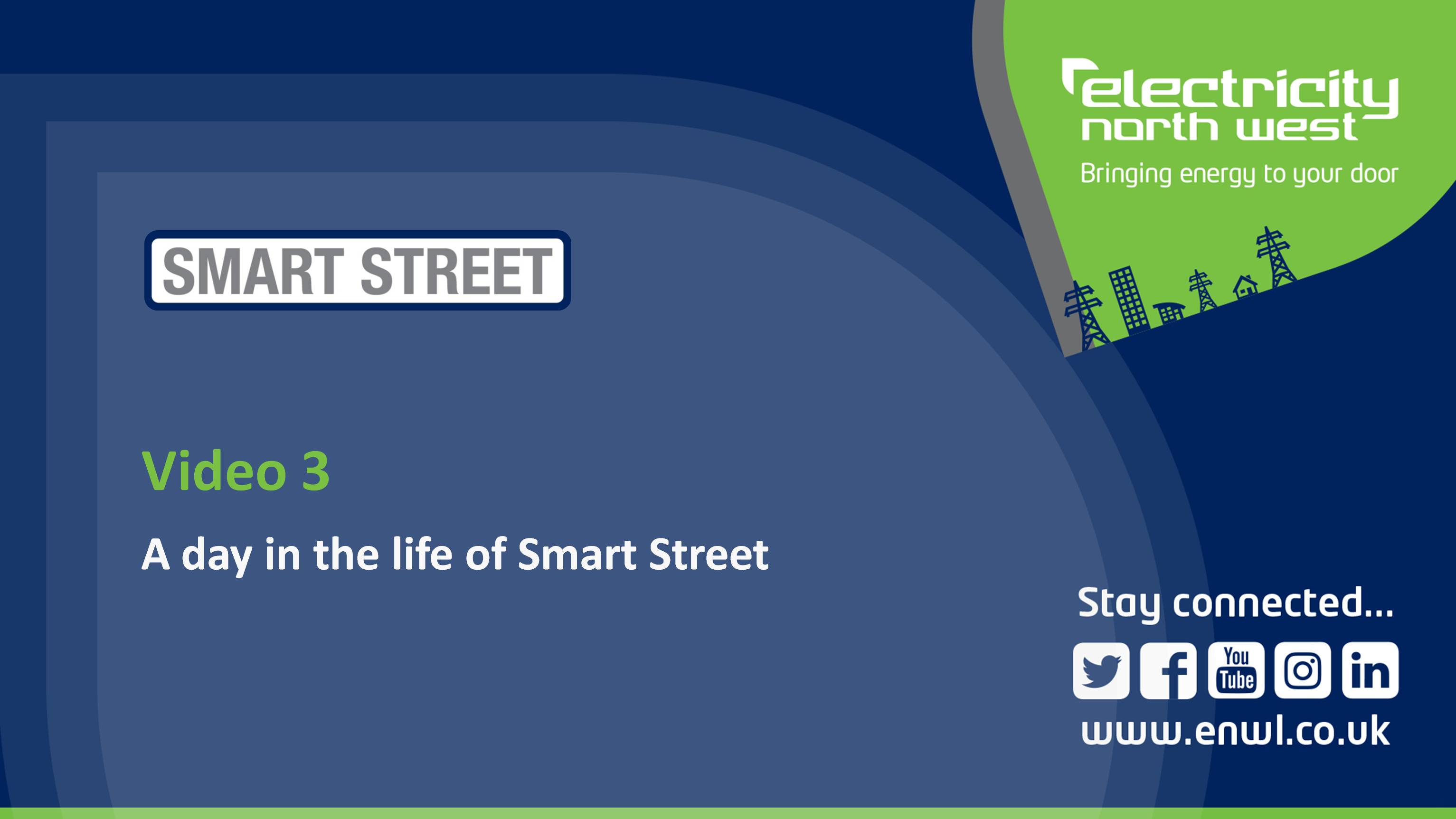 Video about A day in the life of Smart Street