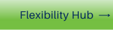 Flexibility Hub cta.png